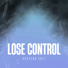 Missy Elliot - Lose Control (AKEYLAH EDIT) Free DL
