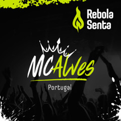 MC Alves Portugal - Rebola senta