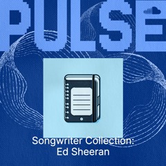 Songwriter Collection: Ed Sheeran