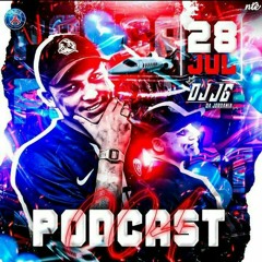 == PODCAST 004 DJ JG OFICIAL {NA ONDA DA COCA - COLA KKK}