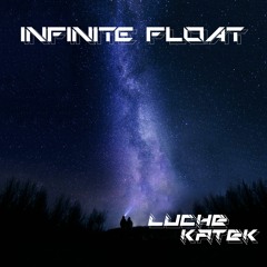 Luche x KaTek Infinite Float