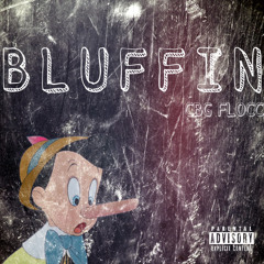 BLUFFIN (EXCLUSIVE)