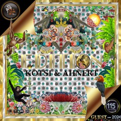 DJ GUEST: KOTSI & AHNERT EDITION (MEX) 115-ENCYCLOPEDIA Radioshow hosted by LB & AR 2024