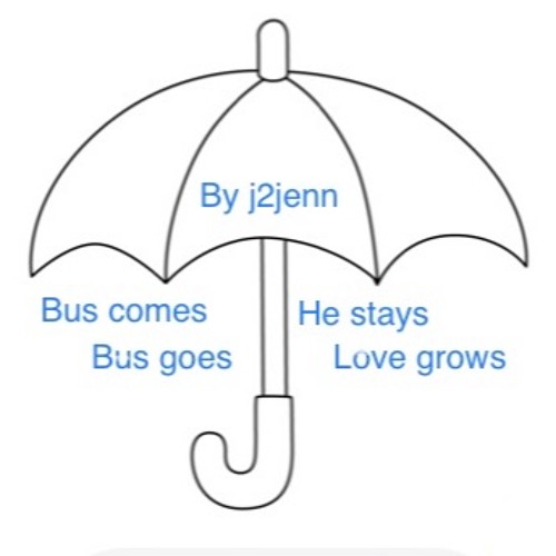 1 Bus stop, Bus goes, He stays, Love grows