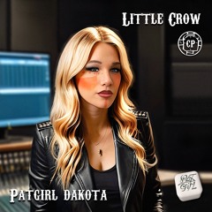 Patgirl Dakota - Little Crow Teaser