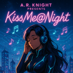 KissMe@Night