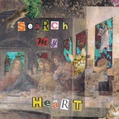 Search my heart