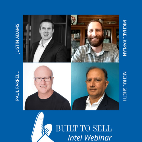 Ep 309 Built to Sell Intel - The Biggest Mistake Co-Founders Make, and 3 Other Lessons