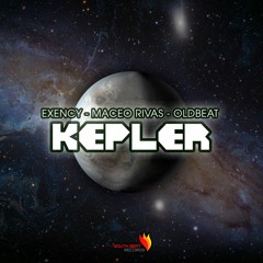 Exency, Maceo Rivas, Oldbeat - Kepler (Original Mix)PROMO TOP 12 BEATPORT BREAKS
