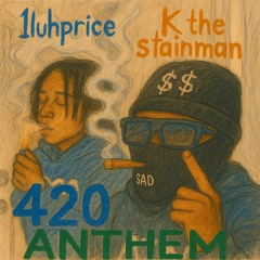 420 anthem [prod. Hari]