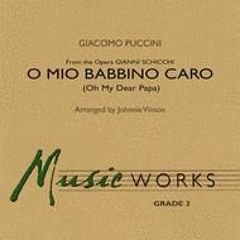 O Mio Babbino Caro