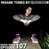 Quinsane Radio - Episode 107