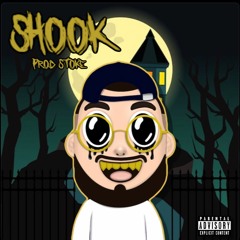 SHOOK (Prod. STOKE)