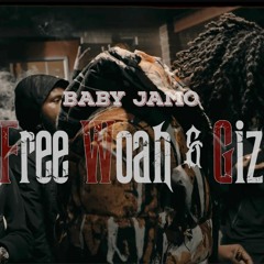 Baby Jamo - Free Woah & Giz