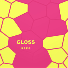 Gloss