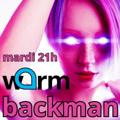 backman vol 650 sur warm fm