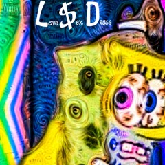 LOVE $EX DRUGS (UNDERxCONSTRUCTION)