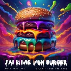 Billx feat. Apo - J'ai envie d'un burger