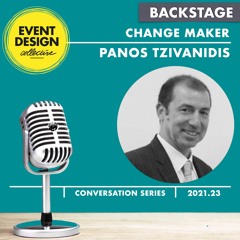 Panos Tzivanidis #DESIGNtoCHANGE BACKSTAGE - Change Makers Series With Roel Frissen And Ruud Janssen