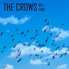 Neli CoKo - The Crows