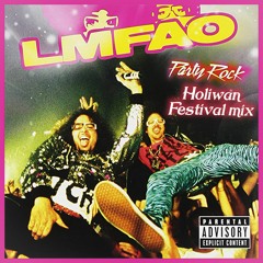 LMFAO Ft Lauren Bennett & Goonrock - Party Rock Anthem (Holiwan Festival Mix)*FREE DOWNLOAD*