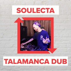 Soulecta - Talamanca Dub