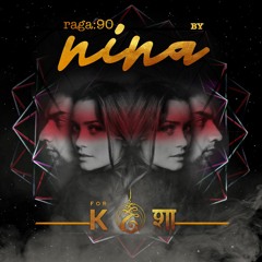 rāga 90 • Heart/opener by Ninā
