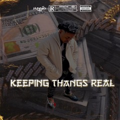 Hunnid M'z - Keeping Things Real (Official Audio)