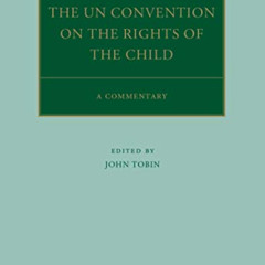 [FREE] PDF √ The UN Convention on the Rights of the Child: A Commentary (Oxford Comme