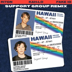 Riton & Kah-lo - Fake ID (Support Group Remix)