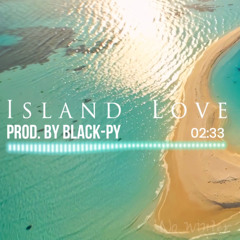 Tyla - Island Love (Prod. by Black-Py) 4K Lyric Video on YouTube