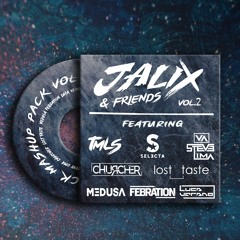 Jalix & Friends Mashuppack Vol.2 (24 EDITS FREE DOWNLOAD) | ft. DJ Selecta TMLS Medusa Febration