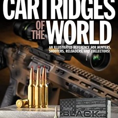 Read KINDLE 📄 Cartridges of the World, 17th Edition: The Essential Guide to Cartridg