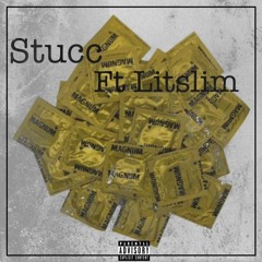 Stucc freestyle x Litslim