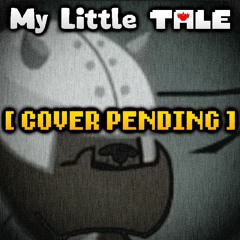 (19) My Little Tale - Salty Squabbles V2