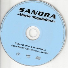 Maria Magdalena Feat. Sandra - Fabio Slupie & Hardwell (Axis Martinez Special Intro)