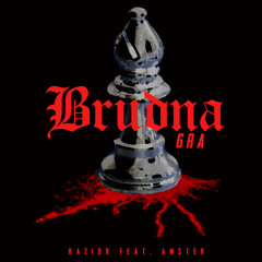 Brudna gra (feat. Amster)
