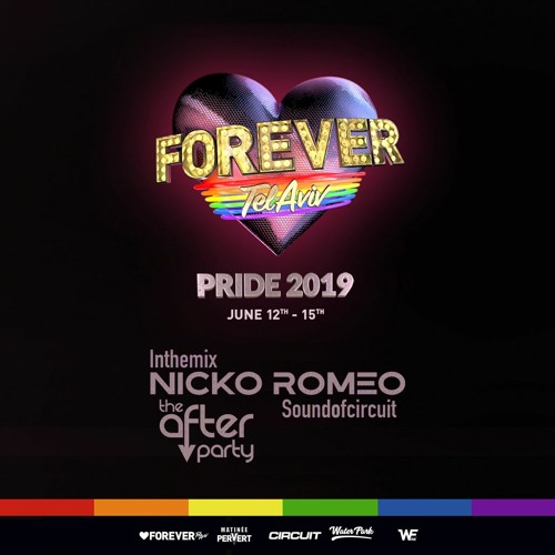 Ep 2019.05 Forever Tel Aviv Pride 2019 by Nicko Romeo