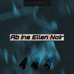 Ab Ins Ellen Noir (luvvtige Edit)