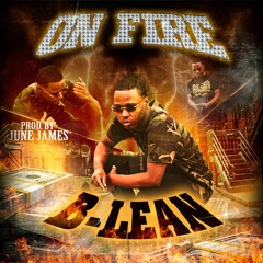B-Lean - On Fire | Prod by. June James