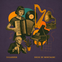 PREMIERE: Sugarbrn - Brise De Montagne [Wanda]