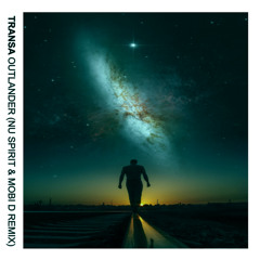 Outlander (Nu Spirit & Mobi D Remix)