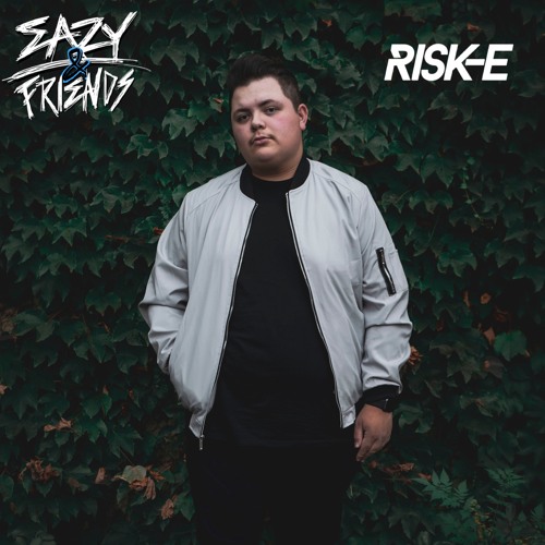 Eazy & Friends Radio Guest Mix - RISK-E