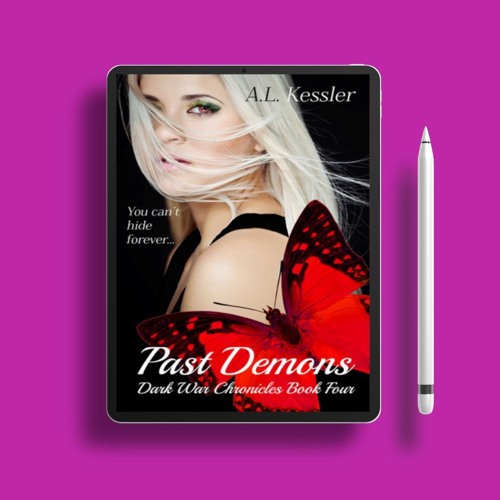 Past Demons by A.L. Kessler. On the House [PDF]