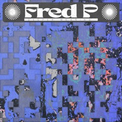 Fred P - Deeper Meaning