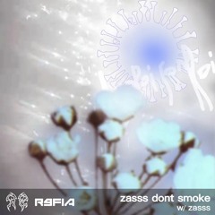 R9FIA RADIO Vol.46 zasss dont smoke w/ zasss