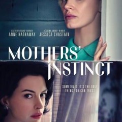 ASSISTIR Mothers' Instinct (2024) EM COMPLETO DUBLADO FILME HD-2080P