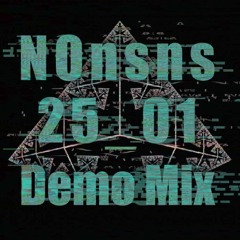 NOnsns 25_01 - Demo mix