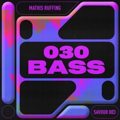 Mathis Ruffing - Indigo Mist (SAVOUR003)