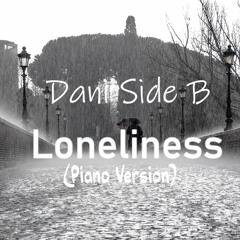 Loneliness (Piano Version)